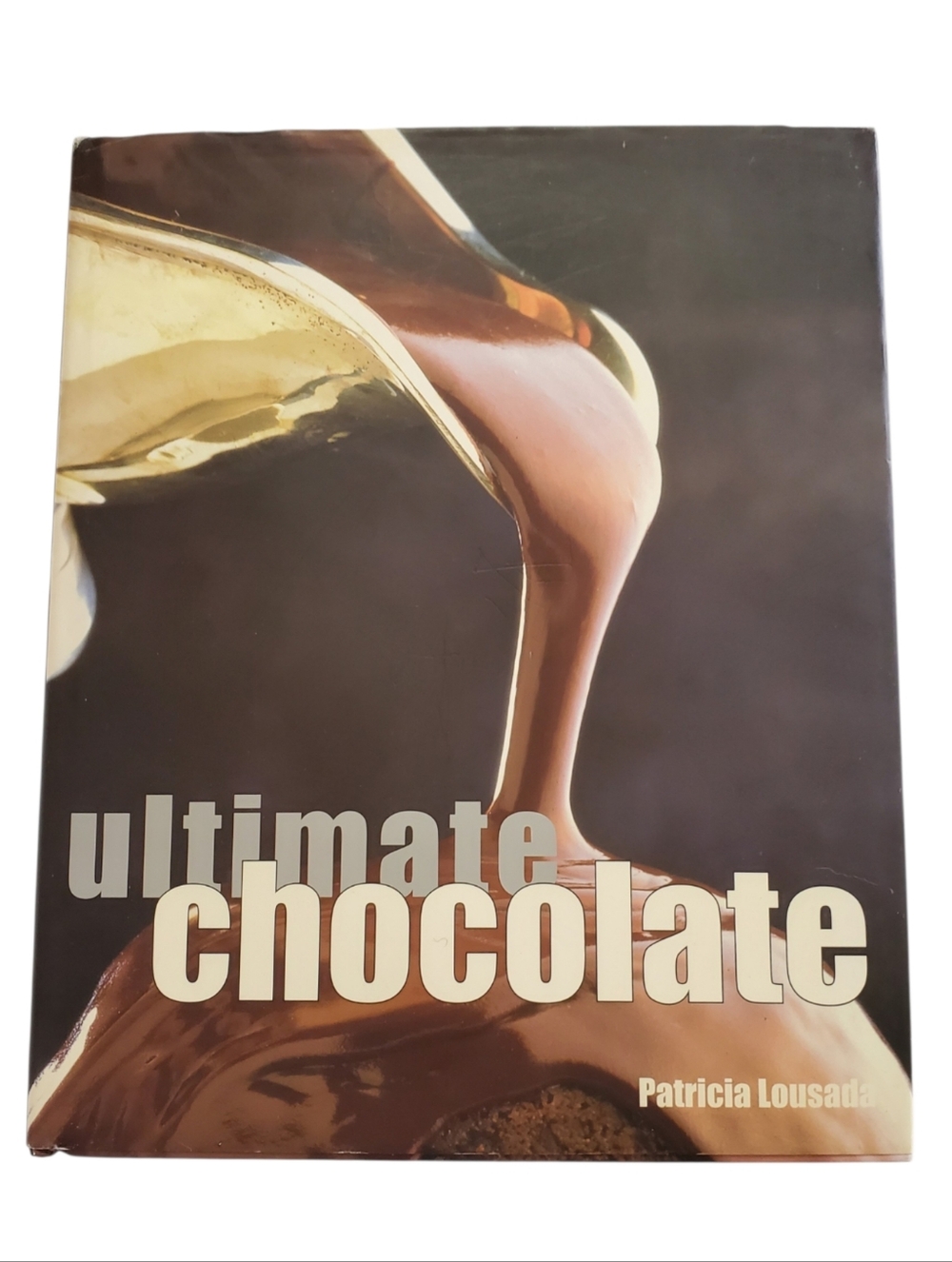 🟢 Ultimate Chocolate Cookbook by Patricia Lousada Hardcover 1997 Desserts